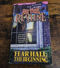 R.L. Stine Fear Hall: The Beginning (Fear Hall) Paperback 1997 First Printing
