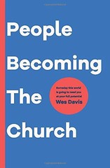 People Becoming The Church: Someday this world is going to need you at your …
