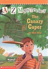 The Canary Caper (A to Z Mysteries) – Paperback By Ron Roy – GOOD