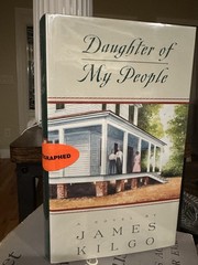 Daughter of My People by James Kilgo (1998, Hardcover)
