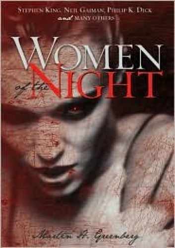 Women of the Night – Hardcover, by Martin H. Greenberg; Stephen – Very Good b