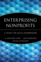 Wiley Nonprofit Law, Finance and Management Ser.: Enterprising Nonprofits : A…