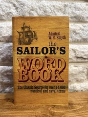 The Sailor’s Word Book Nautical Naval Terms by Admiral WH Smyth SC 2009