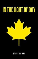 In the Light of Day – Paperback, by Lampi Steve – Very Good