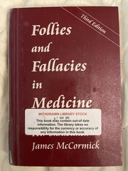 Follies and Fallacies in Medicine 3rd Ed Petr Skrabanek James McCormick PB