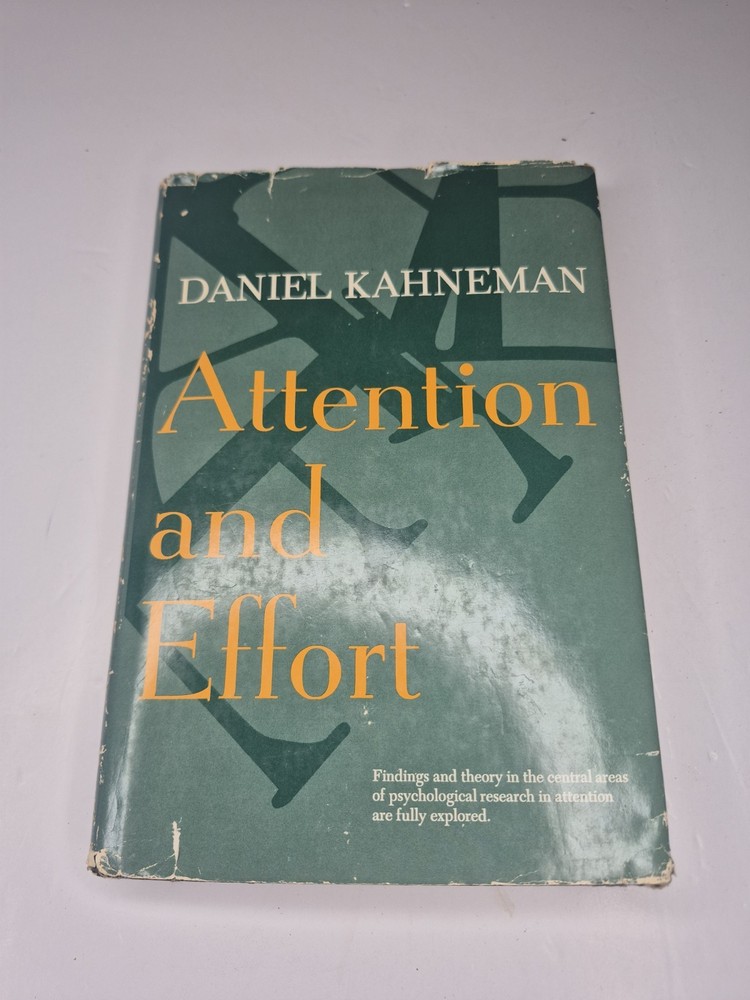 Attention and effort (Prentice-Hall series in experimental psychology) Hardcover