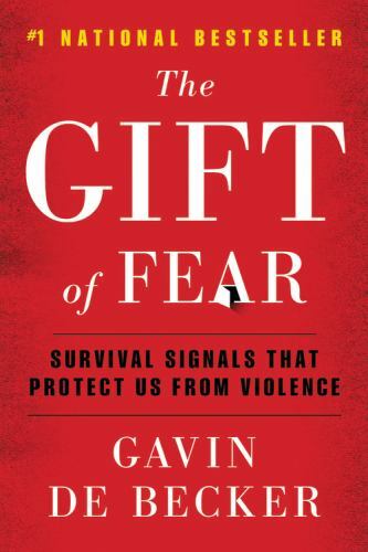 The Gift of Fear, de Becker, Gavin, 9780316235778