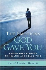The Emotions God Gave You: A Guide for Catholics to Healthy an…