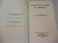 The Scotch-Irish in America by Henry Jones Ford. Arno Press, 1969