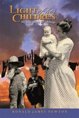 Light of Her Children – paperback, 151441256X, Ronald James Newton