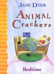 Animal Crackers: Bedtime – Board book By Dyer, Jane – GOOD