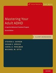 Mastering Your Adult ADHD: A – Paperback, by Safren Steven A. – Very Good h