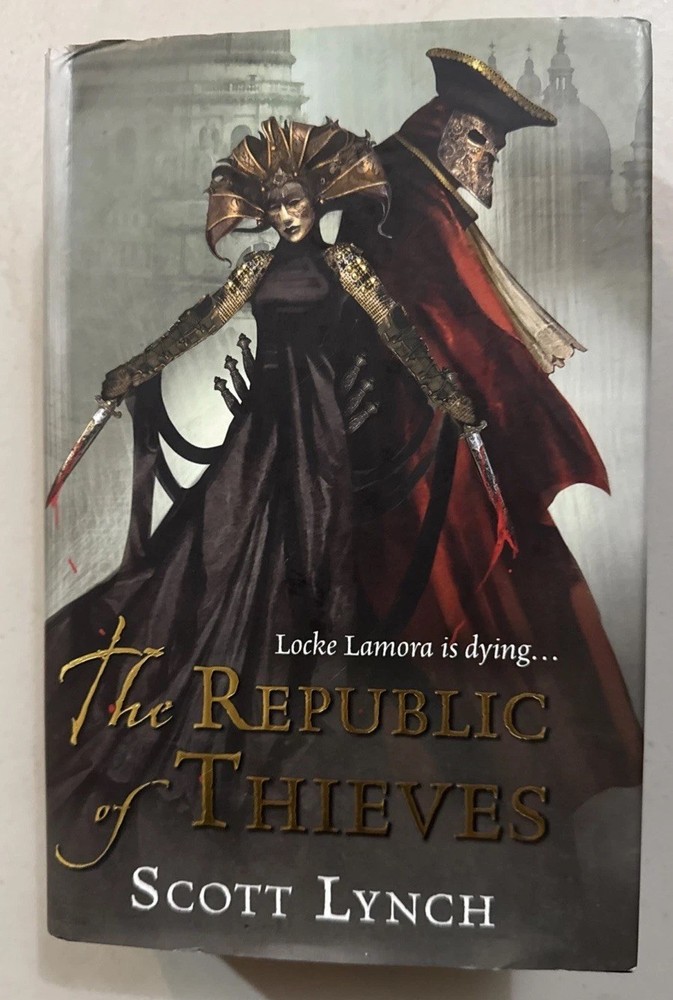 The Republic of Thieves, SIGNED AND NUMBERED, Scott Lynch, Broken Binding