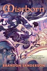 Mistborn: The Final Empire – Hardcover By Sanderson, Brandon – GOOD