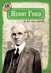 Henry Ford in His Own Words (Eyewitness to History, 4) by Nagelhout, Ryan