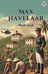 Multatuli Multatuli Max Havelaar (Edition1) (Paperback)