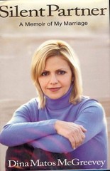 Silent Partner: A Memoir of My Marriage by McGREEVEY, DINA Matos, Good Book
