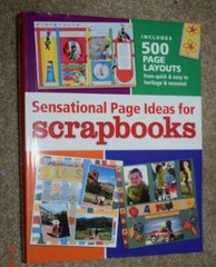 COMPLETE GUIDE, “PAGE IDEAS FOR SCRAPBOOKS,” 500 Page Layouts, 480 Pages (c)2004