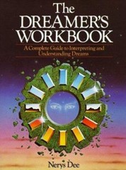 The Dreamer’s Workbook: A Complete Guide To- 9780850307054, Nerys Dee, paperback