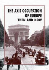The Axis Occupation of Europe Then and Now, Ramsey 9781870067935 New..
