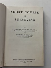 Short Course in Surveying: Raymond E Davis & Joe W Kelly (1942, Hardcover)