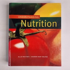 Understanding Nutrition by Ellie Whitney, Sharon Rady Rolfes Paperback book