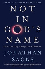 Not In Gods Name – paperback Jonathan Sacks