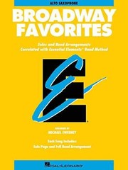 Essential Elements Broadway Favorites: Eb – Paperback, by Sweeney Michael – Good