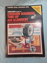 Chilton’s Guide to Emission Diagnosis, Tune-Up, and Alignment 1975-78