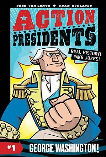 Action Presidents 1: George Washington – Paperback By Van Lente, Fred – GOOD
