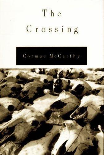 The Crossing, McCarthy, Cormac, 9780394574752