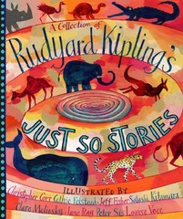 A Collection of Rudyard Kipling’s Just So Stories