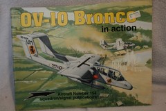 OV-10 Bronco in Action Squadron Signal Book # 1154 Very Good Condition Copy2