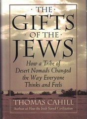 The Gifts of the Jews (Hinges of History) – hardcover Cahill, Thomas