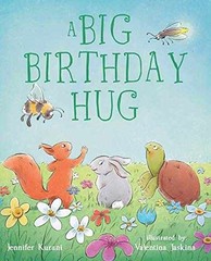 A Big Birthday Hug – Hardcover, by Kurani Jennifer – Very Good b