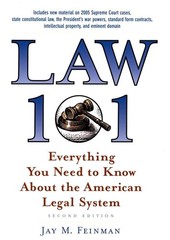 Law 101: Everything You Need to Know about the American Legal System