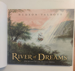 River Of Dreams The Story Of The Hudson River By Hudson Talbott HC DJ SIGNED!!