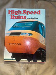 High Speed Trains by Collins. Chartwell / Books Inc., 1978