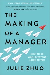 The Making of a Manager: What to Do When Everyone Looks to You – hardcover Z…