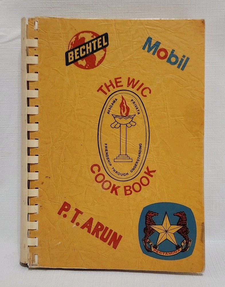 Vintage 1978 The WIC Cookbook P.T. Arun 1st Edition