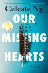 Our Missing Hearts: A Novel – Hardcover By Ng, Celeste – GOOD