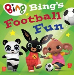 Bing’s Football Fun By HarperCollins Children’s Books