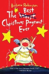 The Best Christmas Pageant Ever – Paperback By Barbara Robinson – GOOD