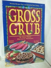 Gross Grub – Paperback By Cheryl Porter – GOOD