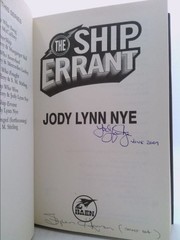The Ship Errant (1st Ed) by Jody Lynn Nye