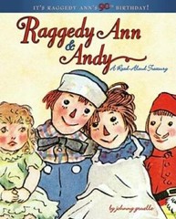 Raggedy Ann & Andy: A Read-Aloud Treasury – Library Binding – GOOD