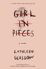 Girl in Pieces – Paperback, by Glasgow Kathleen – Very Good j