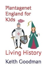 Keith Goodman Plantagenet England for Kids (Paperback) (UK IMPORT)