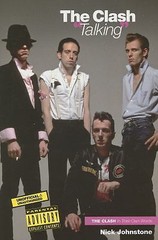 The Clash Talking: The Clash in Their Own Words (Talking S.) by Nick Johnstone