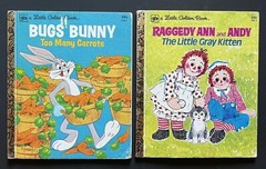 2 Little Golden Books BUGS BUNNY Too Many Carrots RAGGEDY ANN & ANDY Gray Kitten